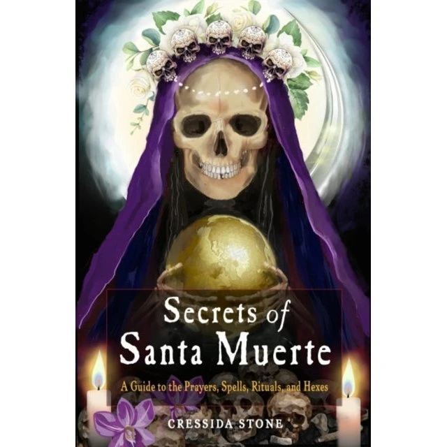 Secrets of Santa Muerte - Cressida Stone (Bog)