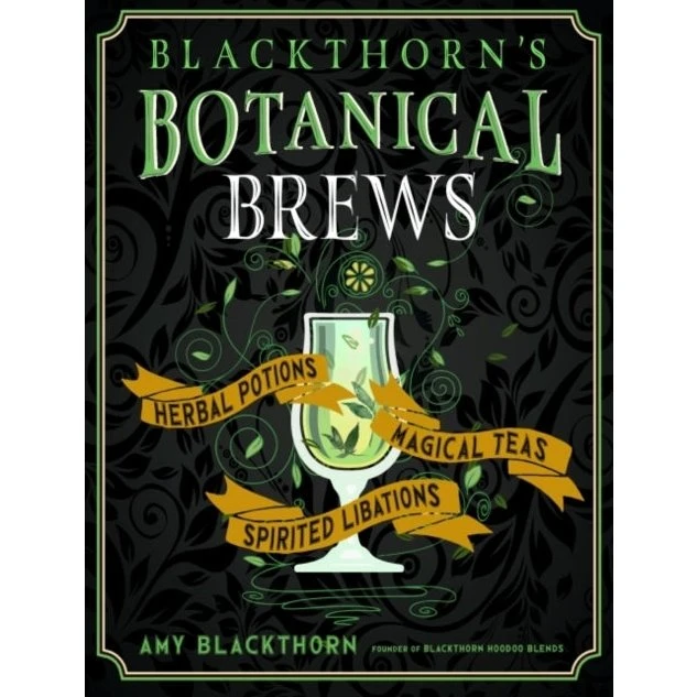 Blackthorn's Botanical Brews af Amy Blackthorn