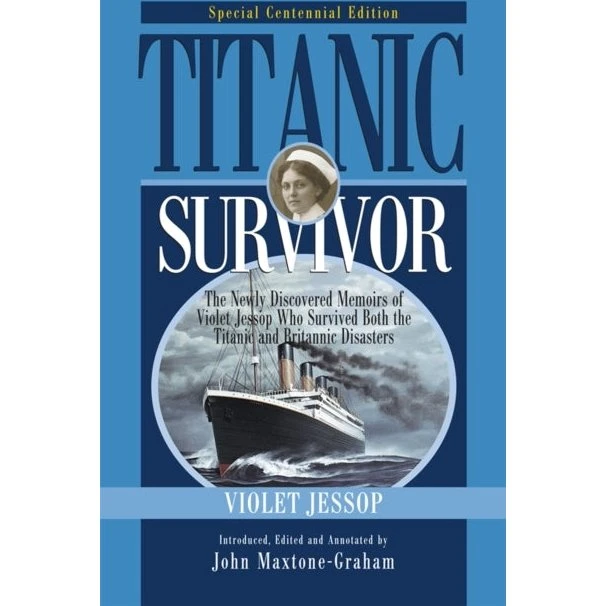Titanic Survivor - Violet Jessop