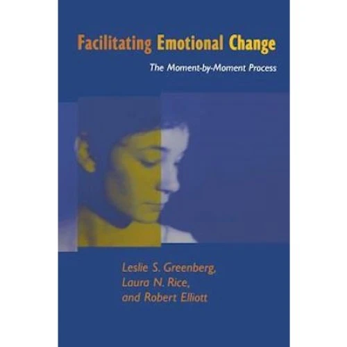 Facilitating Emotional Change - Robert Elliott m.fl. (Bog)