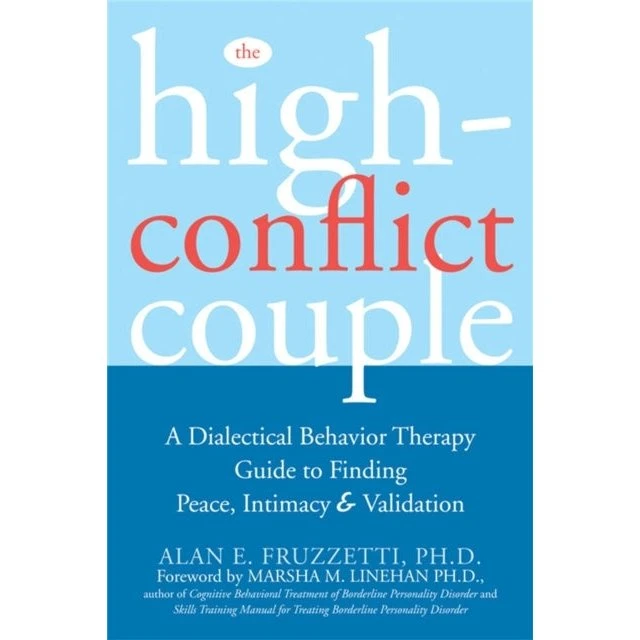 The High-conflict Couple - Alan E. Fruzetti & Marsha M. Linehan
