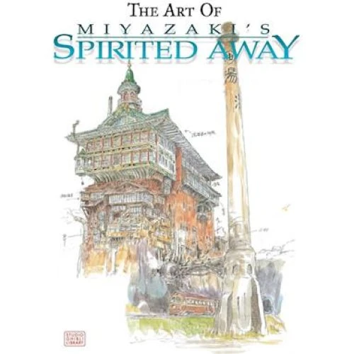 Hayao Miyazaki: The Art of Spirited Away - Bog