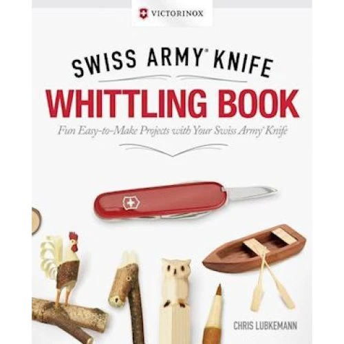 Victorinox Swiss Army Knife Whittling Book - Gift Edition