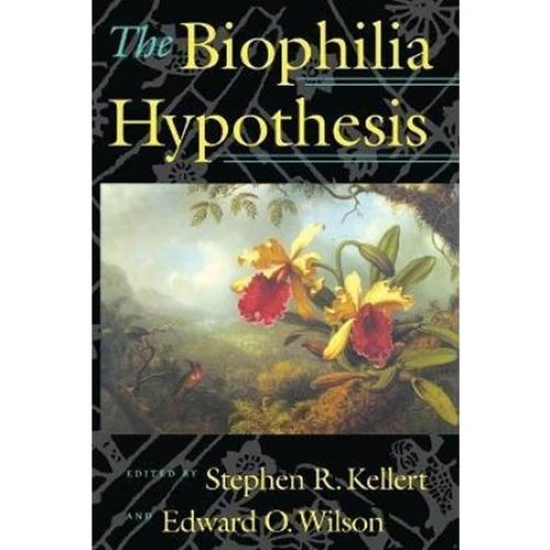 The Biophilia Hypothesis - Edward O. Wilson & flere - Bog