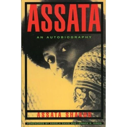 Assata - Assata Shakur (Lennox S Hinds & Angela Davis)