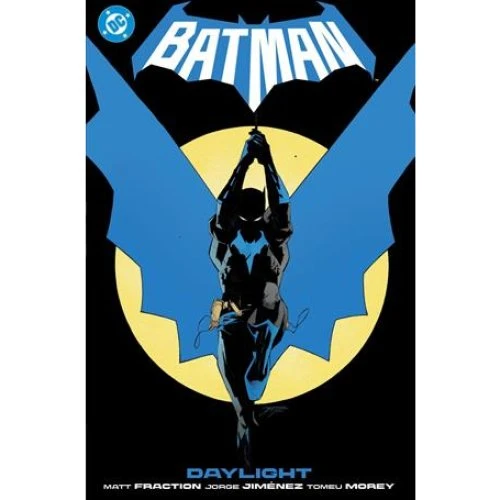 DC Batman Vol. 1: Daylight - Jorge Jiménez & Matt Fraction