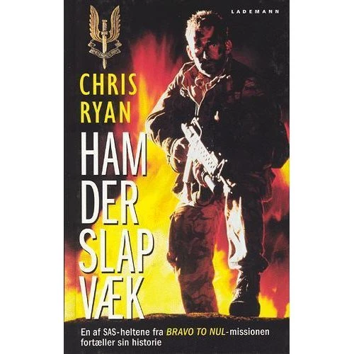 Ham der slap væk