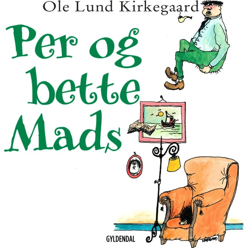 Per og bette Mads - Ole Lund Kirkegaard (Lydbog)