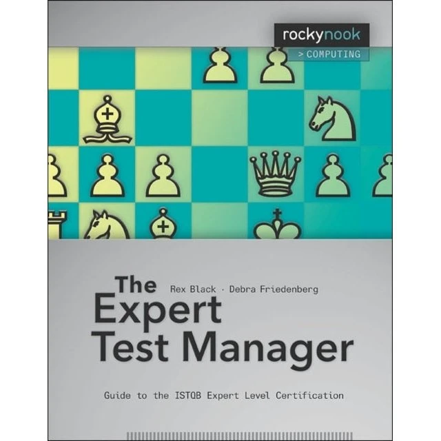 The Expert Test Manager - ISTQB Expert Level Guide