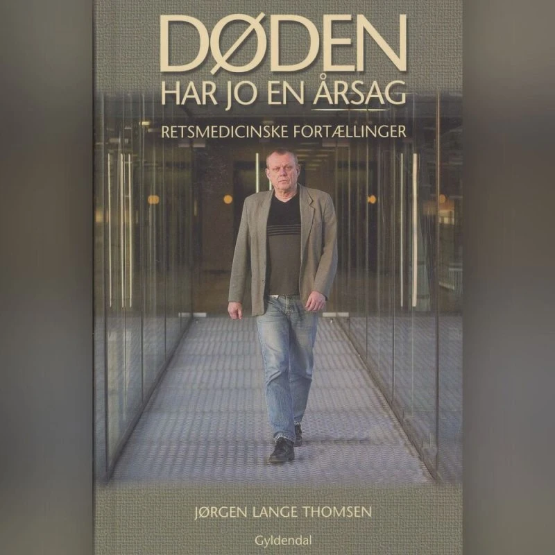Døden har jo en årsag af Jørgen Lange Thomsen
