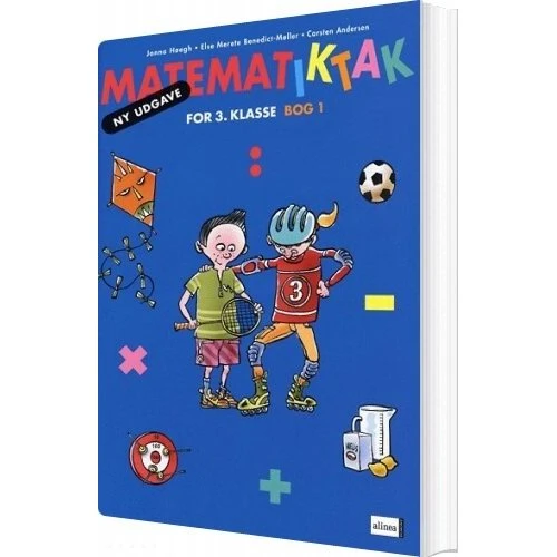 Alinea Matematik-tak 3.kl. Elevbog 1 - Jonna Høegh