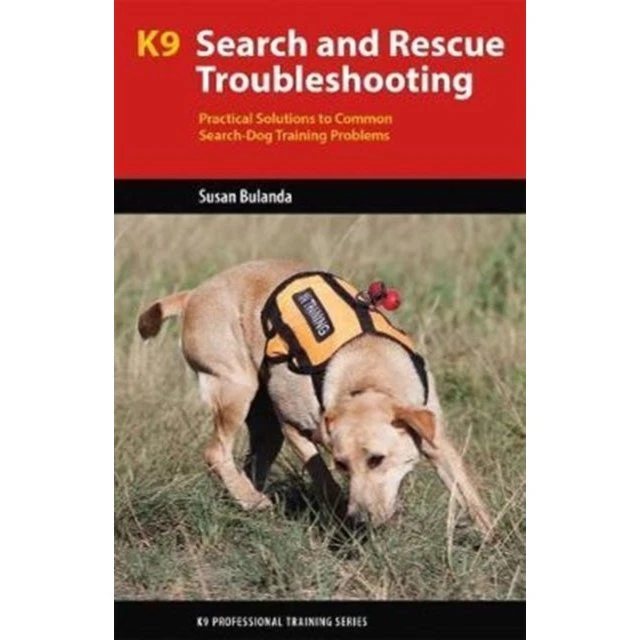 Susan Bulanda: K9 Search and Rescue Troubleshooting (Bog)