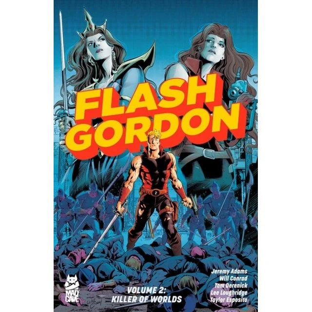 Flash Gordon Vol. 2 - Jeremy Adams & Conrad Adams Will