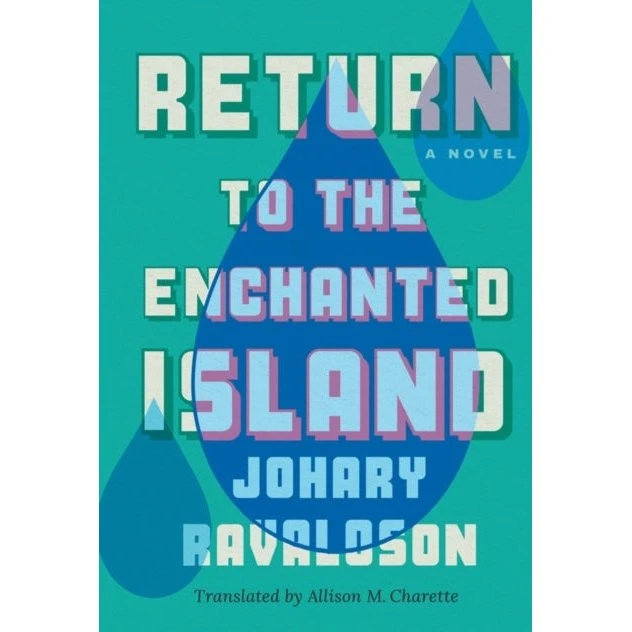 Return to the Enchanted Island - Johary Ravaloson