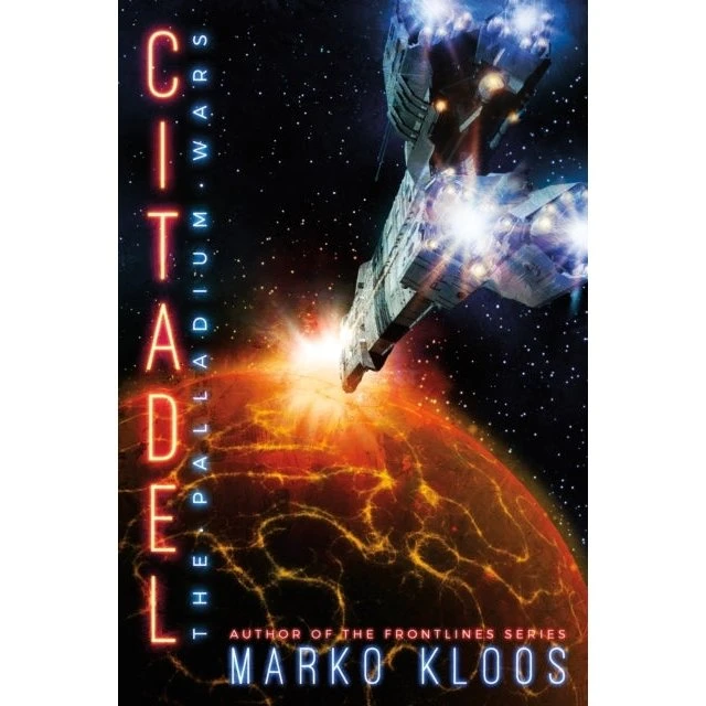 Marko Kloos: Citadel - Science Fiction roman