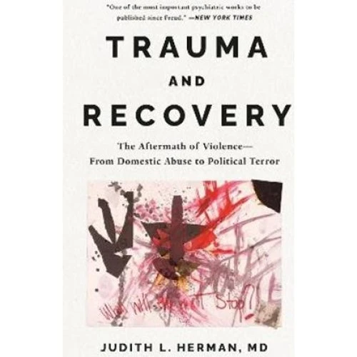 Judith Herman: Trauma and Recovery (Bog)