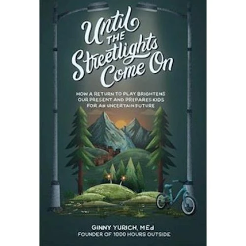 Until the Streetlights Come On - Ginny Yurich (Bog)