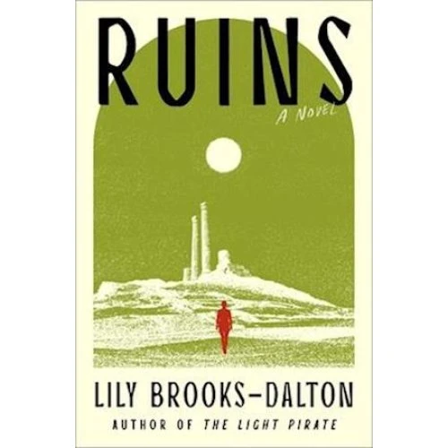 Lily Brooks-Dalton: Ruins - Bog