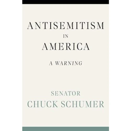 Chuck Schumer: Antisemitism in America - Bog