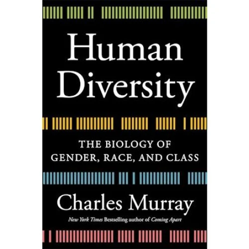 Charles Murray - Human Diversity (Bog)