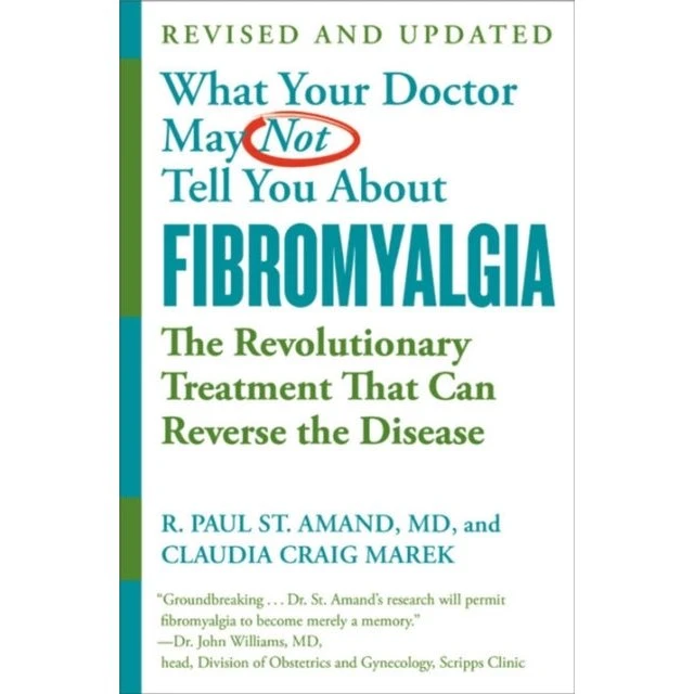 What Your Doctor May Not Tell You About Fibromyalgia (4. udgave)