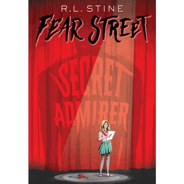 R.L. Stine: Secret Admirer - Fear Street
