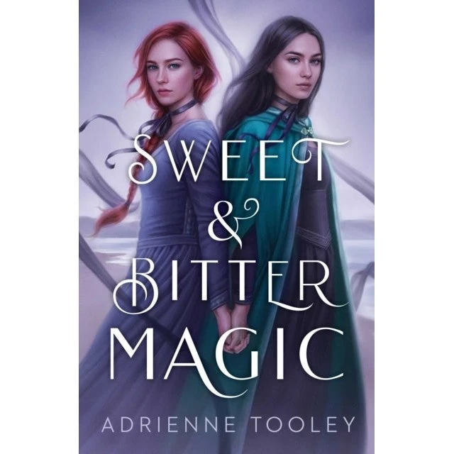 Sweet & Bitter Magic af Adrienne Tooley