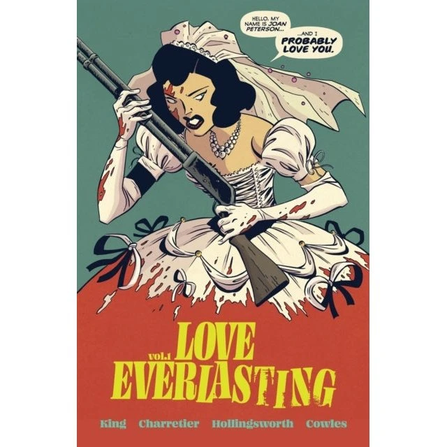 Love Everlasting, Volume 1 - Tom King & Elsa Charretier