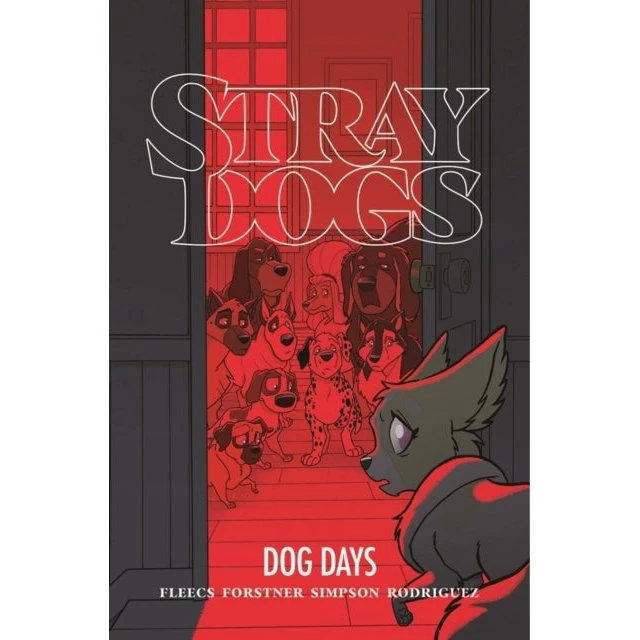 Stray Dogs: Dog Days - Tony Fleecs (Bog)