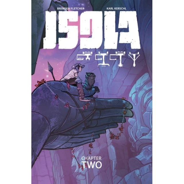 Isola Volume 2 - Karl Kerschl & Brenden Fletcher