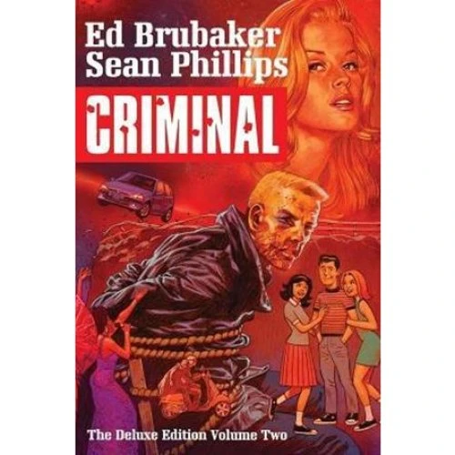 Ed Brubaker: Criminal Deluxe Edition Volume 2 - Hardback