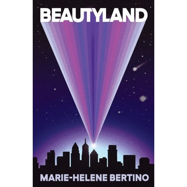 Beautyland - Marie-Helene Bertino (Trykt bog)