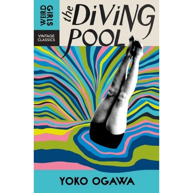 Vintage Classics: The Diving Pool af Yoko Ogawa