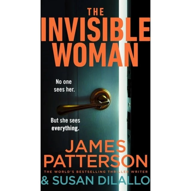 James Patterson - The Invisible Woman - Bog