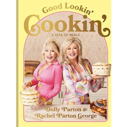 Dolly Parton & Rachel Parton George: 'Good Lookin' Cookin'' Bog