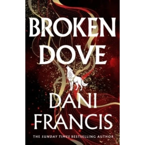 Broken Dove (Silver Elite #2) af Dani Francis