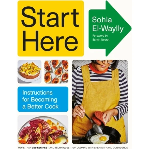 Sohla El-Waylly: Start Here - Kogebog