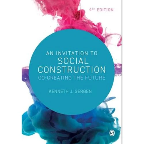 Kenneth Gergen: An Invitation to Social Construction (4. udgave)