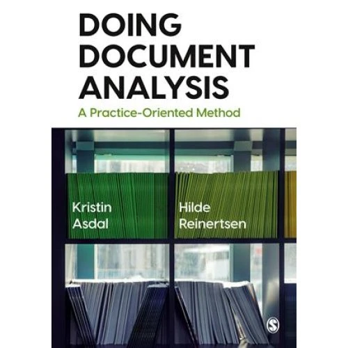 Doing Document Analysis - Kristin Asdal & Hilde Reinertsen