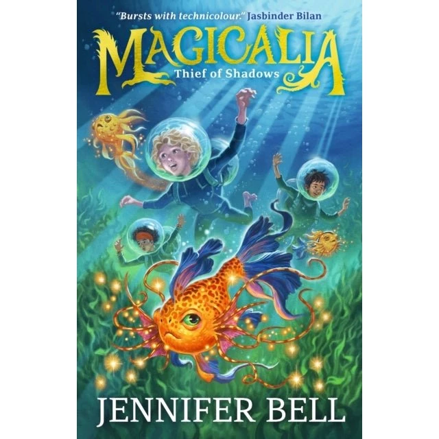 Jennifer Bell: Magicalia: Thief of Shadows