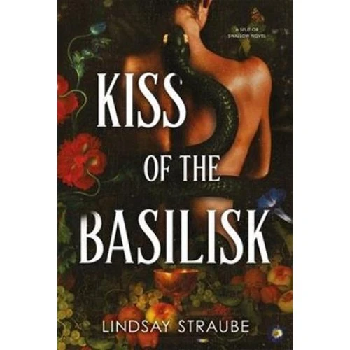 Lindsay Straube - Kiss Of The Basilisk (Bog)