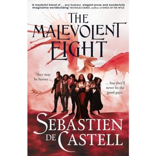 Sebastien de Castell: The Malevolent Eight - Bog