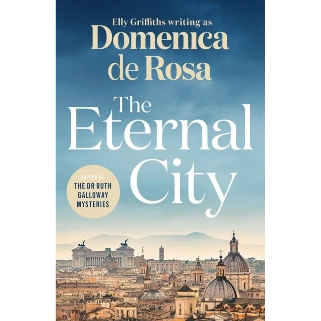 Elly Griffiths: The Eternal City