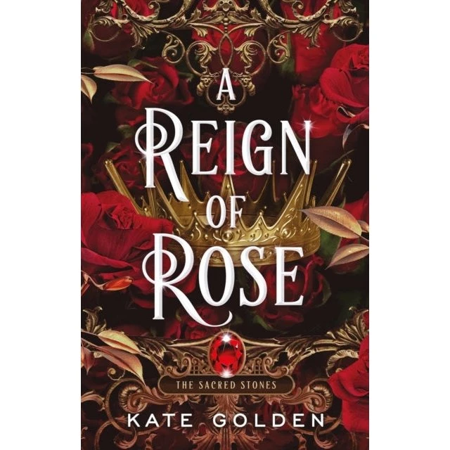 Kate Golden - A Reign of Rose (Bog)