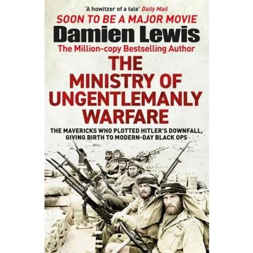 The Ministry of Ungentlemanly Warfare - Damien Lewis - Bog