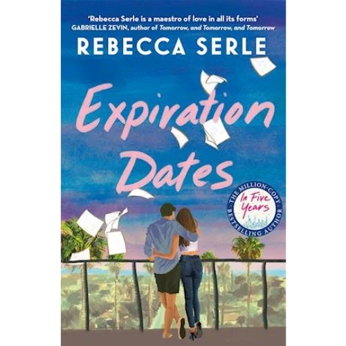 Rebecca Serle: Expiration Dates - Bog