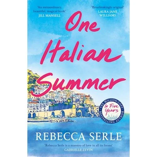 Rebecca Serle: One Italian Summer - Bog