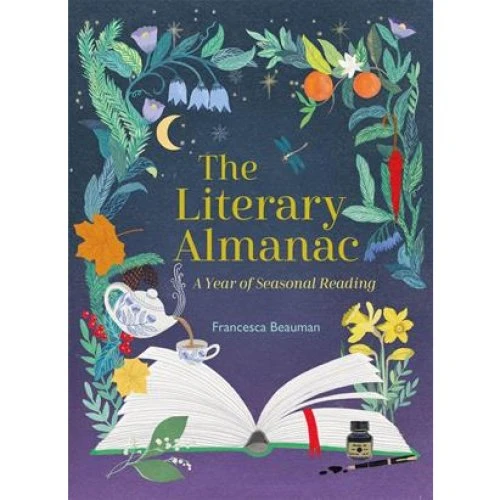 Francesca Beauman: The Literary Almanac - Bog