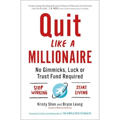 Quit Like a Millionaire - Bryce Leung & Kristy Shen (Bog)