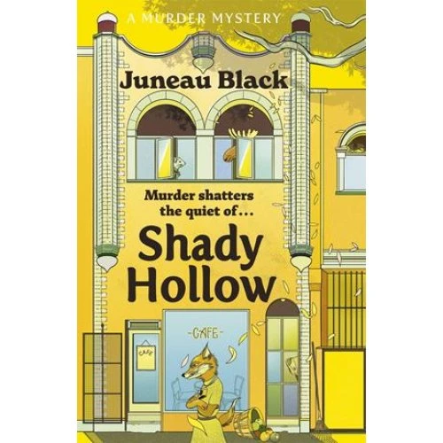Juneau Black: Shady Hollow - Bog